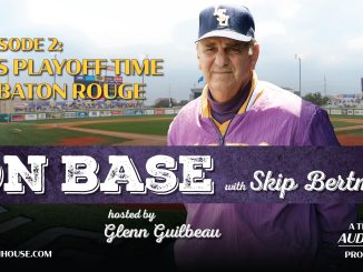 On Base with Skip Bertman, LSU Baseball