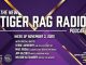 Tiger Rag Radio Podcast